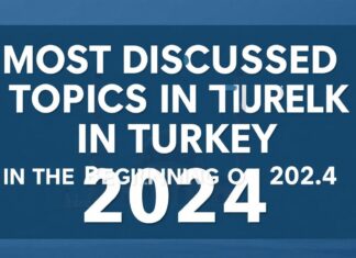 Türkiye’de 2024 Yılı Başlangıcında En Çok Konuşulan Konular Most Discussed Topics in Turkey at the Beginning of 2024